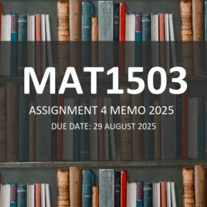 MAT1503 Assignment 4 ANSWERS 2025 - Due 29 August 2025 (Learnlib)