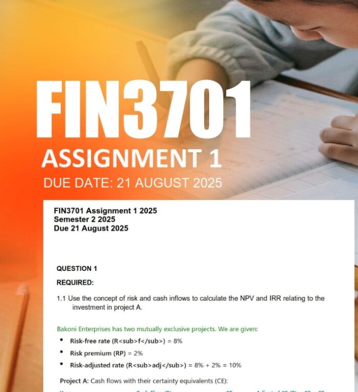 FIN3701 Assignment 1 2025 Due 21 August 2025