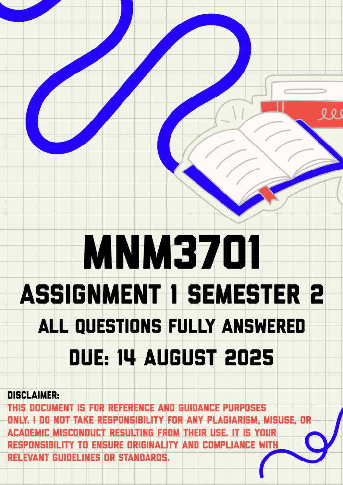 MNM3701 Assignment 1 Semester 2 Memo | Due 14 August 2025
