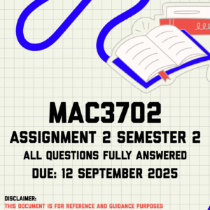 MAC3702 Assignment 2 Semester 2 Memo | Due 12 September 2025