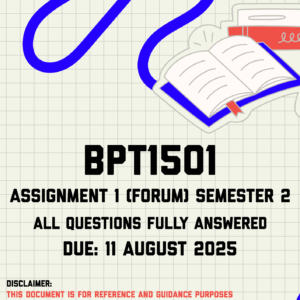 BPT1501 Assignment 1 (Forum) Semester 2 Memo | Due 11 August 2025