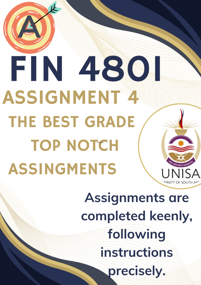 FIN4801 Assignment 4 (COMPLETE ANSWERS) 2025 - DUE 8 August 2025