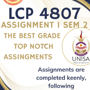 LCP4807 Assignment 1 (COMPLETE ANSWERS) Semester 2 2025 - DUE 20 August 2025
