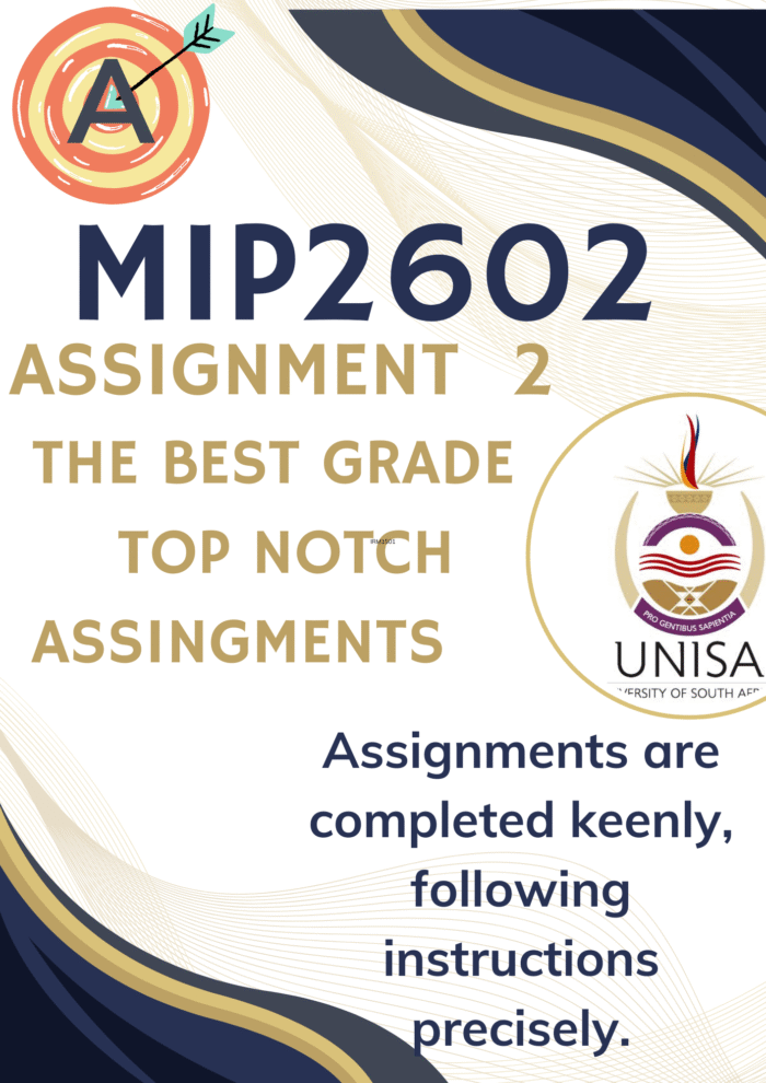 MIP2602 Assignment 4 Memo | Due 15 August 2025. Step by Step Calculations provided.