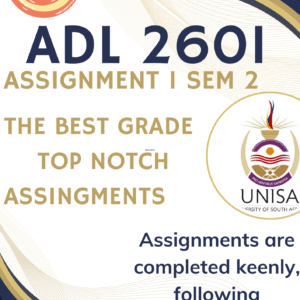 ADL2601 Assignment 1 (COMPLETE ANSWERS) Semester 2 2025 - DUE 26 August 2025