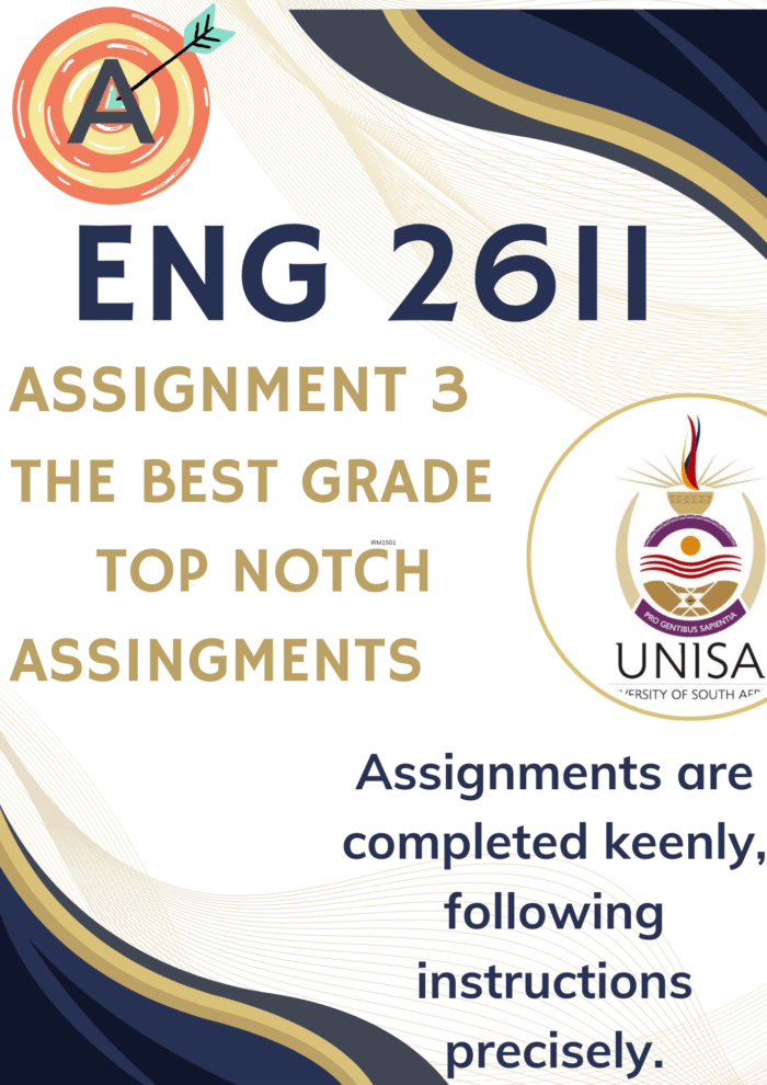 ENG2611 Assignment 3 (COMPLETE ANSWERS) 2025 - DUE August 2025