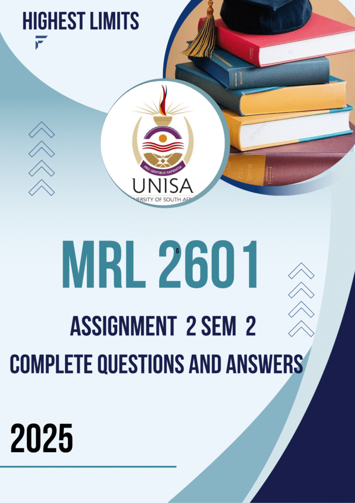 MRL2601 Assignment 2 (COMPLETE ANSWERS) Semester 2 2025 - DUE September 2025; 100% TRUSTED Complete, trusted solutions and explanations.