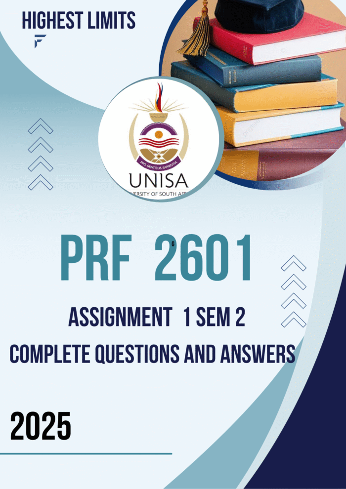 PRF2601 Assignment 1 (COMPLETE ANSWERS) Semester 2 2025 - DUE August 2025