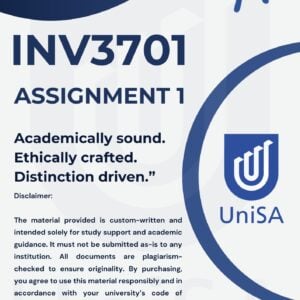 INV3701 ASSIGNMENT 1 SEMESTER 2 2025 *COMPLETE ANSWERS* DUE DATE 4 SEPTEMBER 2025. (BEST ANSWERS FOR THIS ASSIGNMENT)