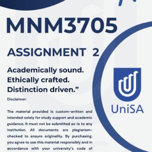 MNM3705 ASSIGNMENT 2 SEMESTER 2 2025 *COMPLETE ANSWERS* DUE DATE SEPTEMBER 2025 (BEST ANSWERS FOR THIS ASSIGNMENT)