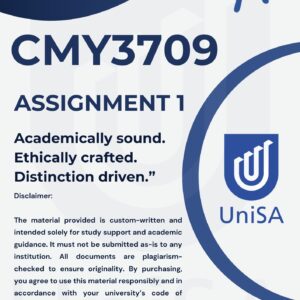 CMY3709 Assignment 1 Semester 2 2025 *Complete Answers* Due Date : 2025 (Best Answers For this Assignment)