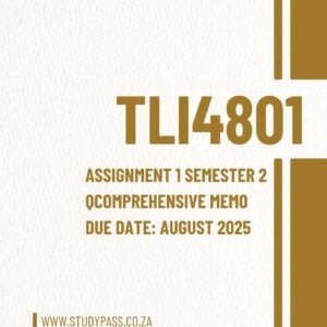 TLI4801 Assignment 1 Semester 2 2025: Enhancing Legal Profession Accountability and Public Trust (Due date: August 2025)