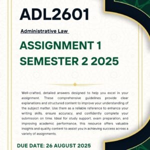 ADL2601 Assignment 1 Semester 2 Memo |Due Date 26 August 2025|