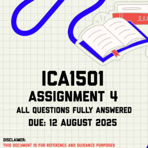 ICA1501 Assignment 4 Memo | Due 12 August 2025