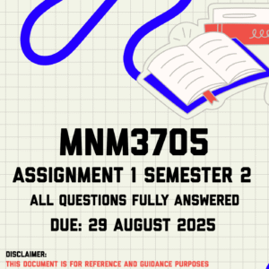 MNM3705 Assignment 1 Semester 2 Memo | Due 29 August 2025