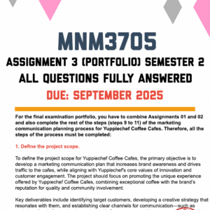 MNM3705 ASSIGNMENT 3 (PORTFOLIO) SEMESTER 2 2025 - FULLY ANSWERED (DUE SEPTEMBER 2025)