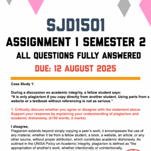 SJD1501 ASSIGNMENT 1 SEMESTER 2 2025 – FULLY ANSWERED (DUE 12 AUGUST 2025)