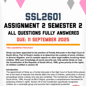 SSL2601 ASSIGNMENT 2 SEMESTER 2 2025 - TWO ANSWERS PROVIDED (DUE 11 SEPTEMBER 2025)