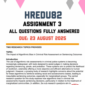 HREDU82 ASSIGNMENT 3 2025 - 2 RESEARCH TOPICS PROVIDED (DUE 23 AUGUST 2025)