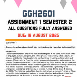 GGH2601 ASSIGNMENT 1 SEMESTER 2 2025 - FULLY ANSWERED (DUE 18 AUGUST 2025)