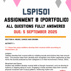 LSP1501 ASSIGNMENT 8 (PORTFOLIO) 2025 - ALL IMAGES PROVIDED (DUE 5 SEPTEMBER 2025)