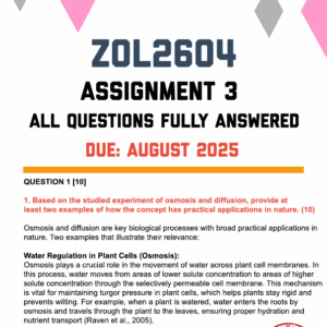 ZOL2604 ASSIGNMENT 3 2025 - FULLY ANSWERED (DUE AUGUST 2025)