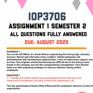 IOP3706 ASSIGNMENT 1 SEMESTER 2 2025 - FULLY ANSWERED (DUE 25 AUGUST 2025)