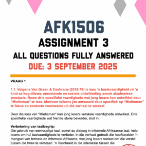AFK1506 ASSIGNMENT 3 2025 - FULLY ANSWERED (DUE 3 SEPTEMBER 2025)