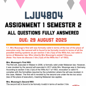 LJU4804 ASSIGNMENT 1 SEMESTER 2 2025 - FULLY ANSWERED (DUE 29 AUGUST 2025)