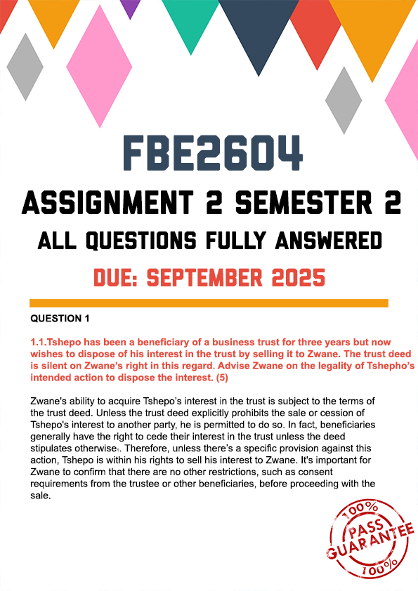 FBE2604 ASSIGNMENT 2 SEMESTER 2 2025 - FULLY ANSWERED (DUE SEPTEMBER 2025)