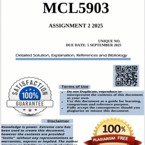 MCL5903 Assignment 2 (COMPLETE ANSWERS) 2025 (802868) - Due 5 September 2025
