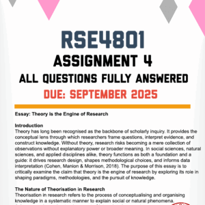 RSE4801 ASSIGNMENT 4 2025 - FULLY ANSWERED (DUE SEPTEMBER 2025)