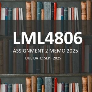LML4806 Assignment 2 ANSWERS 2025 - Due September 2025