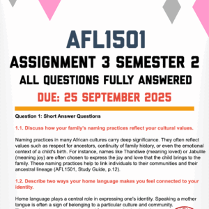 AFL1501 ASSIGNMENT 3 SEMESTER 2 2025 - FULLY ANSWERED (DUE 25 SEPTEMBER 2025)