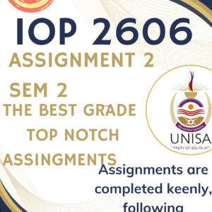 IOP2606 Assignment 2 (COMPLETE ANSWERS) Semester 2 2025 – DUE 17 September 2025; 100% correct solutions and explanations.