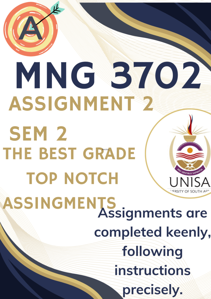 MNG3702 Assignment 2 (COMPLETE ANSWERS) Semester 2 2025 – DUE 15 September 2025; 100% correct solutions and explanations.