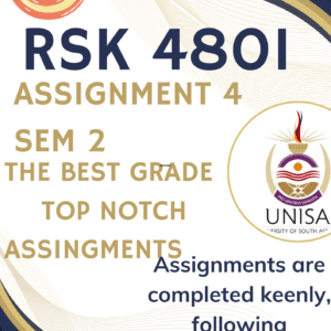 RSK4801 Assignment 4 (COMPLETE ANSWERS) Semester 2 2025 – DUE 3 October 2025 ; 100% correct solutions and explanations.