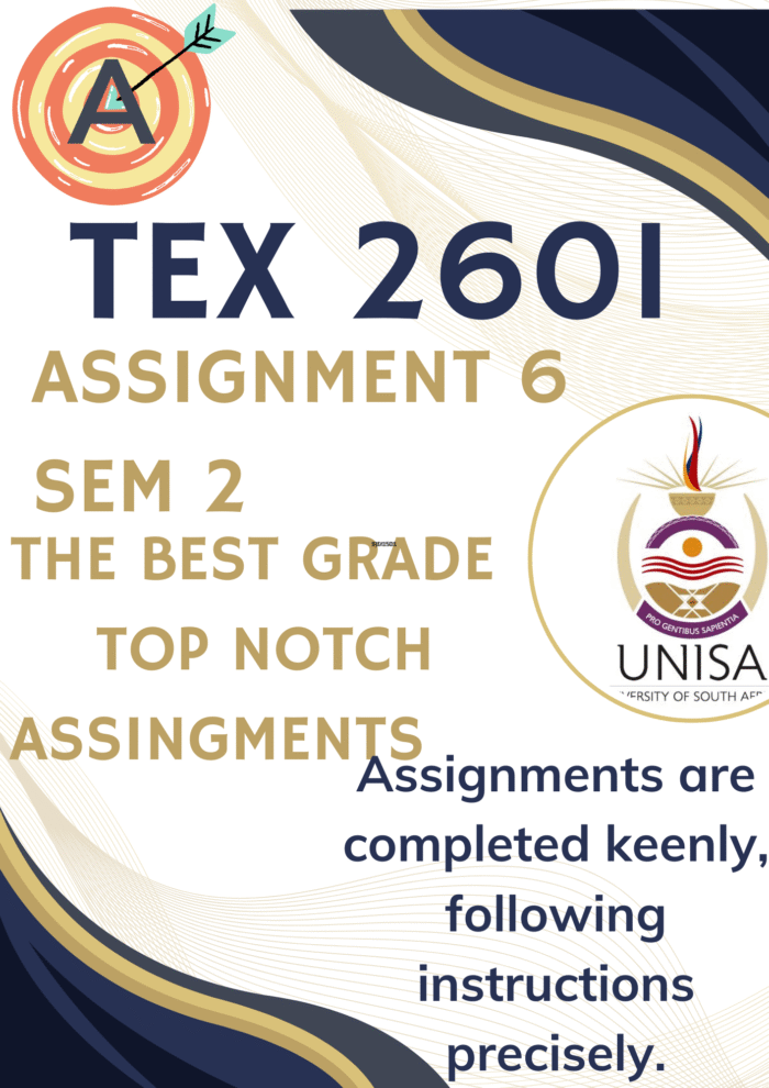 TEX2601 Assignment 6 PORTFOLIO (COMPLETE ANSWERS) Semester 2 2025 - DUE 14 October 2025 ; 100% correct solutions and explanations.