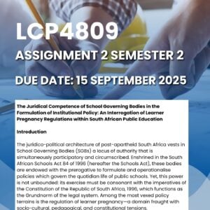 LCP4809 Assignment 2 Semester 2 2025 Memo |Due Date 15 September 2025 |
