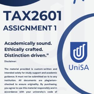 TAX2601 ASSIGNMENT 1 SEMESTER 2 2025 *COMPLETE SOLUTIONS* DUE DATE 8 SEPTEMBER 2025