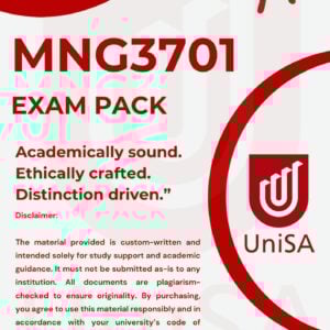 MNG3701 EXAM PACK 2025 {INCLUDES LATEST PAST EXAM QUESTIONS & MEMOS}