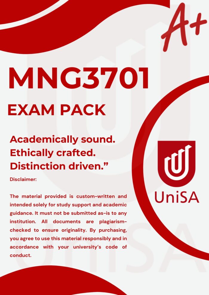 MNG3701 EXAM PACK 2025 {INCLUDES LATEST PAST EXAM QUESTIONS & MEMOS}