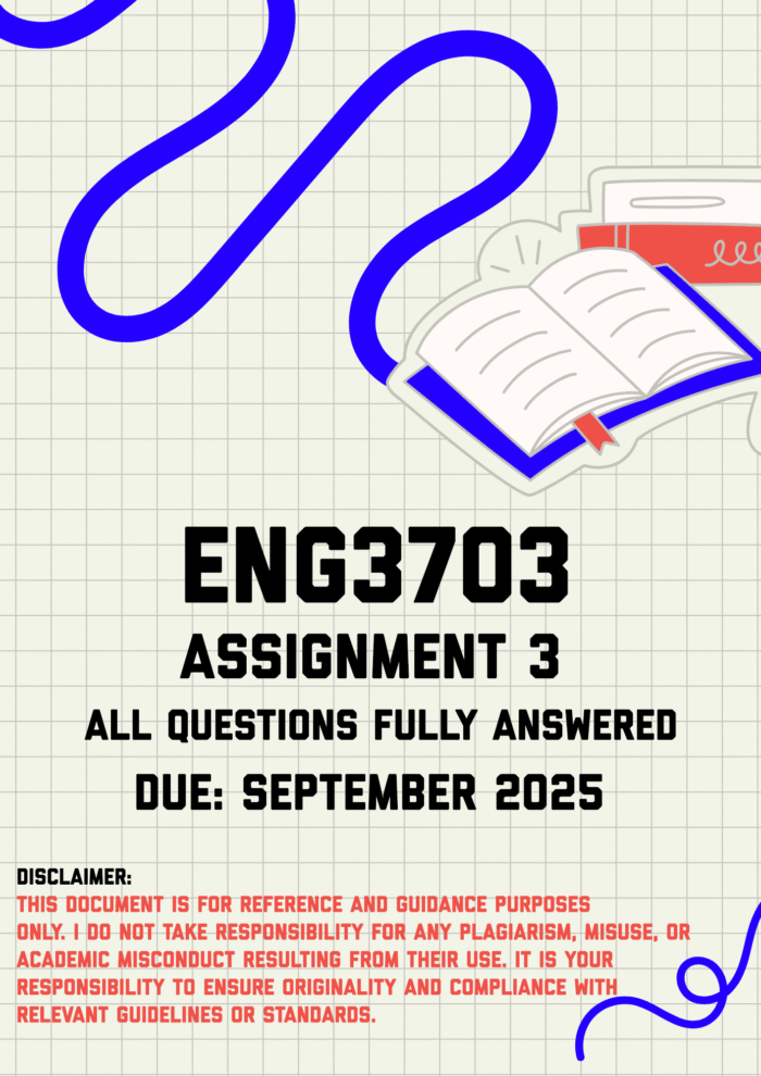 ENG3703 Assignment 3 Memo | Due September 2025