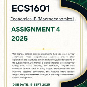 ECS1601 ASSIGNMENT 4 2025 MEMO |DUE DATE 15 SEPTEMBER 2025|