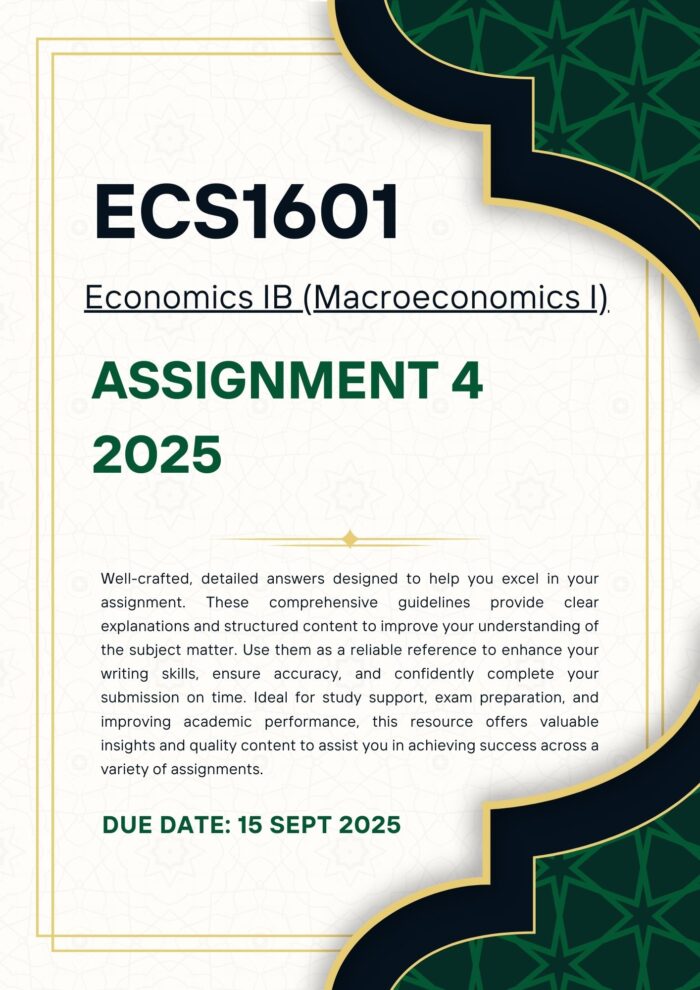 ECS1601 ASSIGNMENT 4 2025 MEMO |DUE DATE 15 SEPTEMBER 2025|