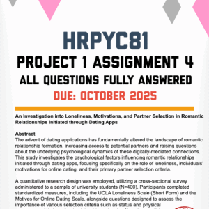 HRPYC81 PROJECT 1 ASSIGNMENT 4 2025 - FULLY ANSWERED (DUE OCTOBER 2025)