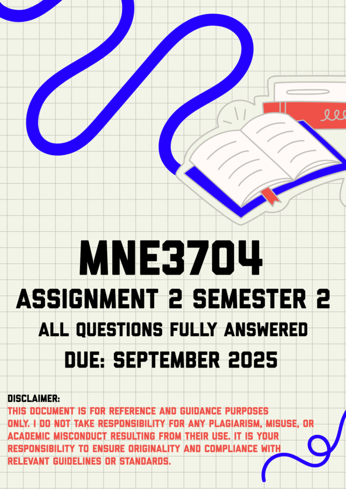 MNE3704 Assignment 2 Semester 2 Memo | Due September 2025