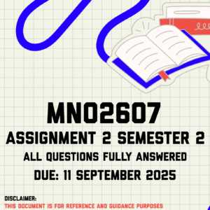 MNO2607 Assignment 2 Semester 2 Memo | Due 11 September 2025