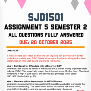 SJD1501 ASSIGNMENT 4 SEMESTER 2 2025 - FULLY ANSWERED (DUE 20 OCTOBER 2025)