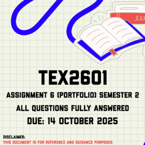 TEX2601 Assignment 6 (Portfolio) Semester 2 Memo | Due 14 October 2025